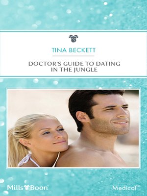 cover image of Doctor's Guide to Dating In the Jungle